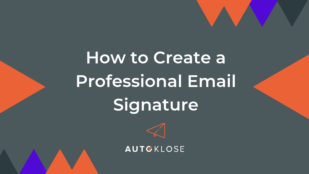 How To Create A Professional Email Signature