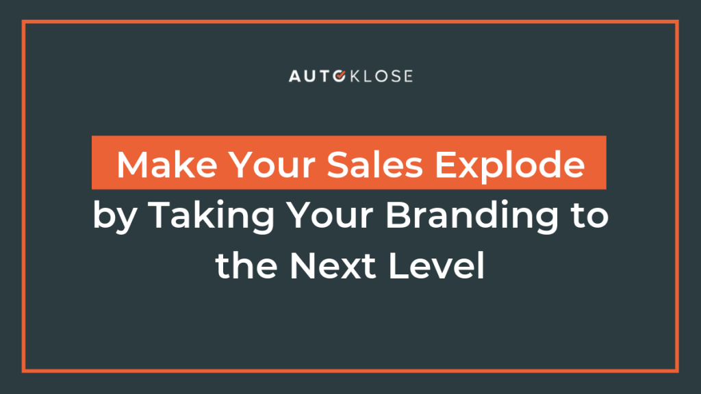 make your sales explode