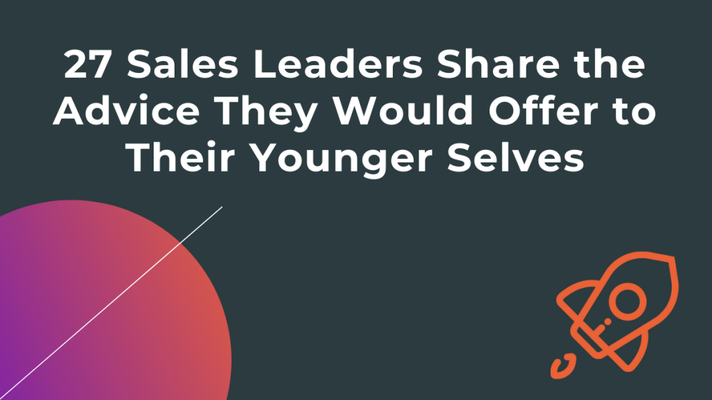 sales leaders share advice