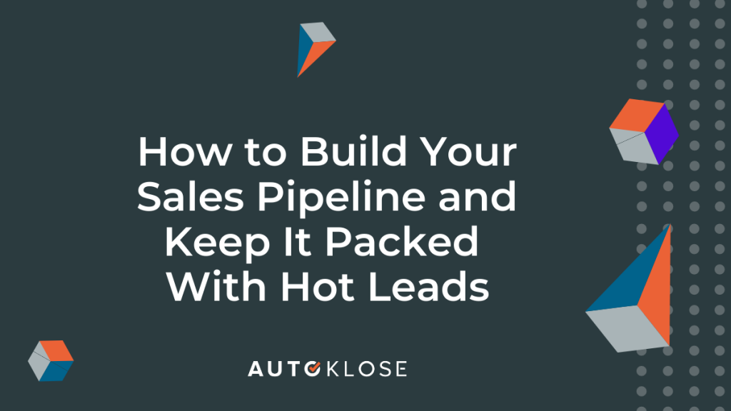 Build Your Sales Pipeline 