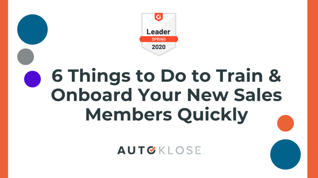 Train & Onboard Your New Sales Members Quickly