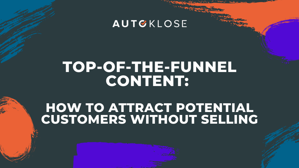 Top-Of-The-Funnel Content